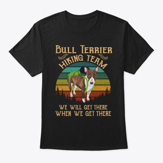 Bull Terrier Hiking Team Dog T-Shirt