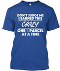 Postal Worker Crazy T-Shirt