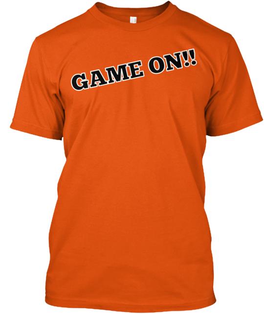 Game On Is Available Again T-Shirt