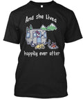 She Lived Happily Ever After Camping - And T-Shirt