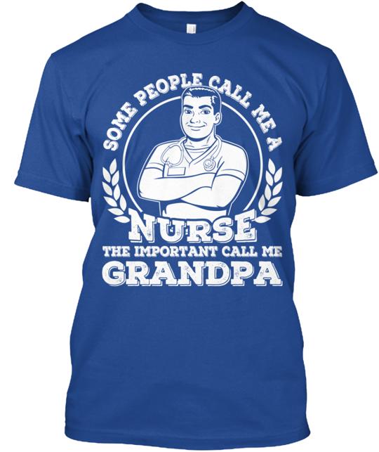 Nurse & Grandpa T-Shirt
