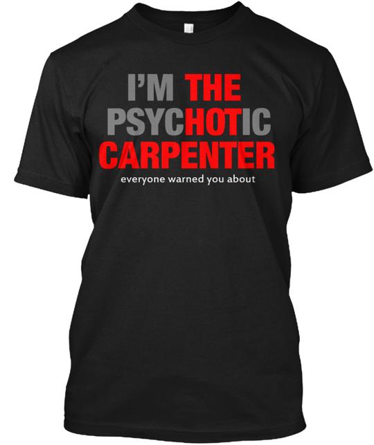 Hot Carpenter T-Shirt