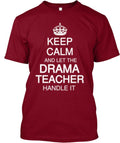Drama Teacher T-Shirt