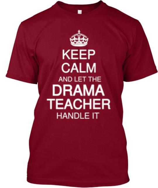 Drama Teacher T-Shirt