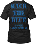 Back Blue Campaign I Support Law Enforcement T-Shirt
