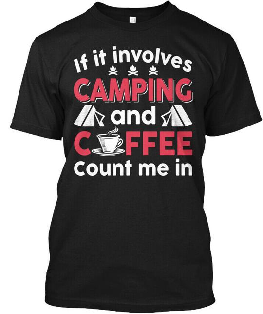 Love Camping And Coffee Funny Gifts T-Shirt