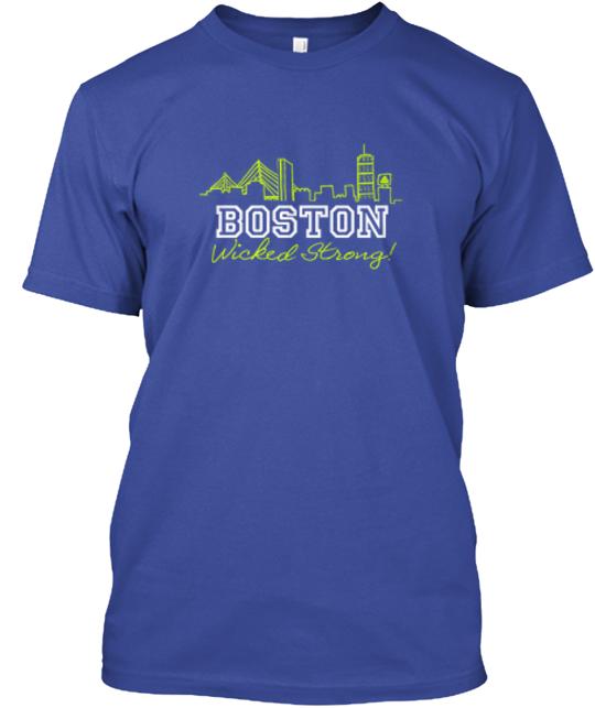 Boston Wicked Strong Campaign T-Shirt