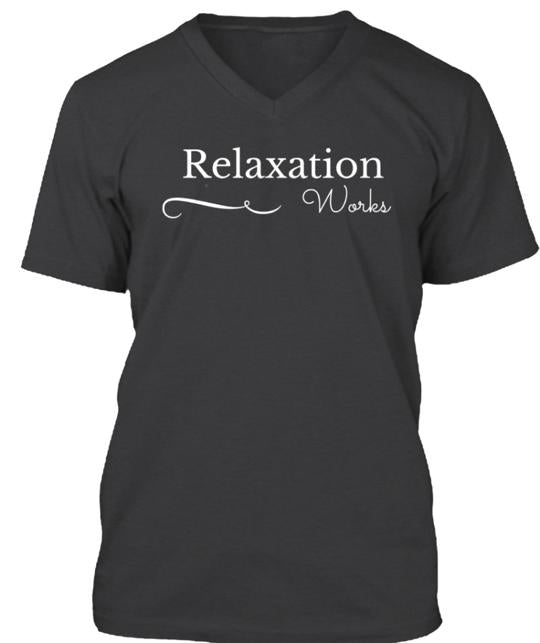 Relaxation Really Does Work T-Shirt