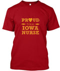 Proud To Be An Iowa Nurse T-Shirt