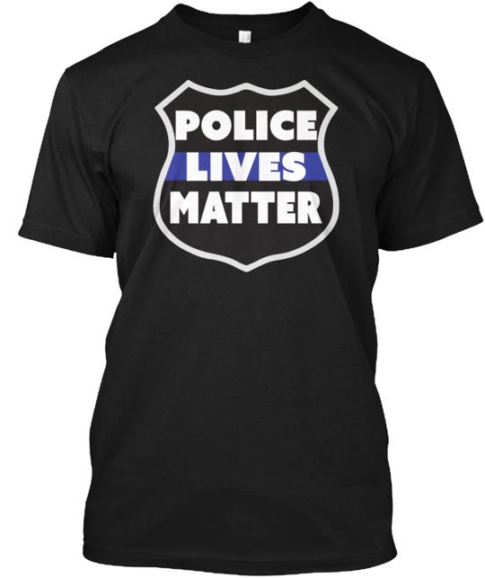 Police Lives Matter T-Shirt