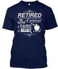 Retired Teacher T-Shirt