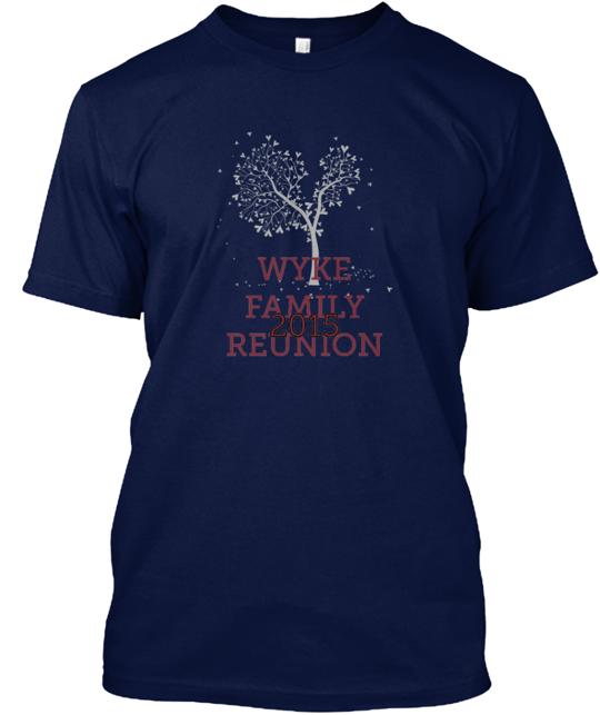 Wyke Family Reunion Campaign T-Shirt