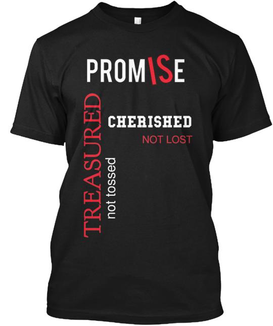 Promises Campaign T-Shirt