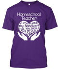 Homeschool Teacher Full Heart T-Shirt