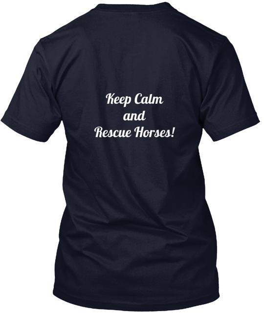 Keep Calm And Rescue Horses T-Shirt