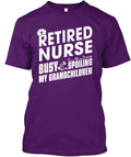 Retired Nurse Spoiling T-Shirt