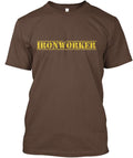 Ironworker T-Shirt