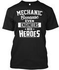 Mechanic Heroes T-Shirt