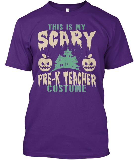 This Is My Scary Pre-k Teacher Costume T-Shirt