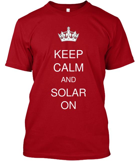 Keep Calm Ans Solar On T-Shirt