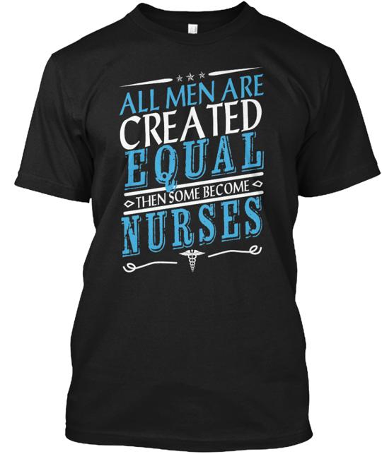 A For Our Awesome Male Nurses T-Shirt