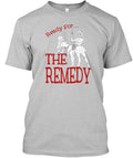 The Remedy Nurses T-Shirt