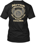 Proud Teachers This Is For You T-Shirt
