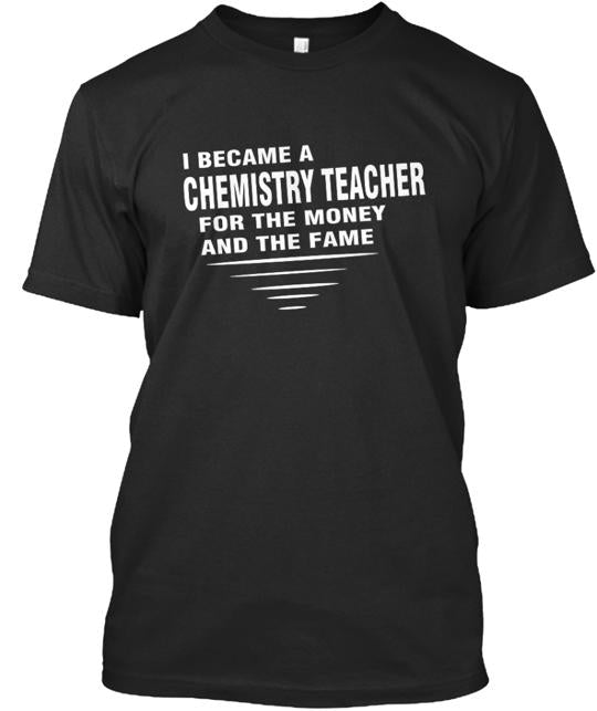 Chemistry Teacher Funny T-Shirt