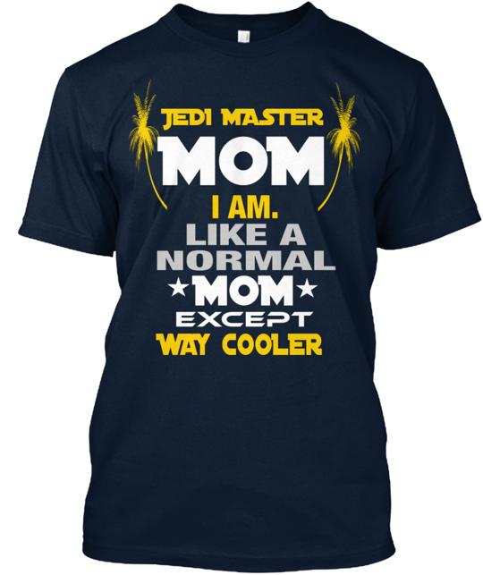 Jedi Master Mom Funny T-Shirt