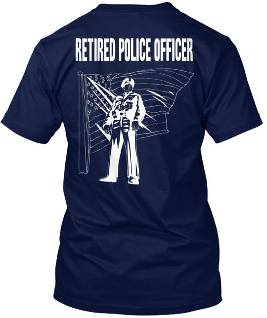 Retired Police Officer T-Shirt