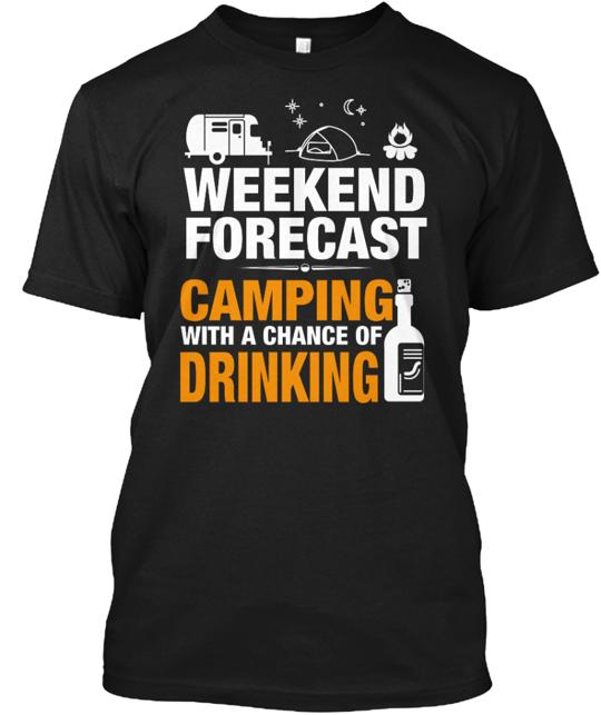Ltd Weekend Forecast Camping T-Shirt