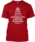 Distribution Center Manager T-Shirt