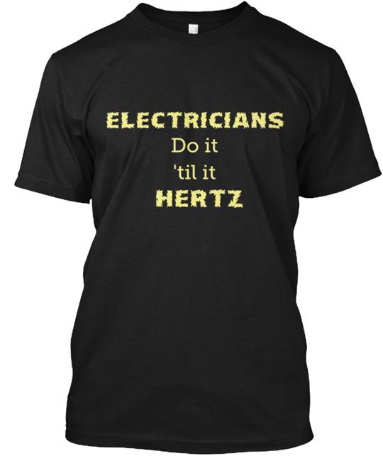 Electricians Do It T-Shirt