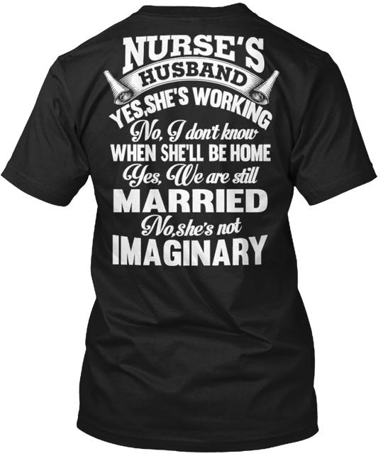 Nurse Husband Limited Only Time T-Shirt