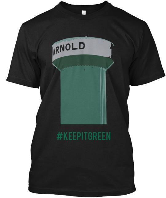 #KeepItGreen Arnold MO Water Tower T-Shirt