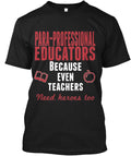 Best Para Professional Educators Ever T-Shirt