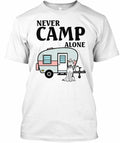 Never Camp Alone Husky T-Shirt