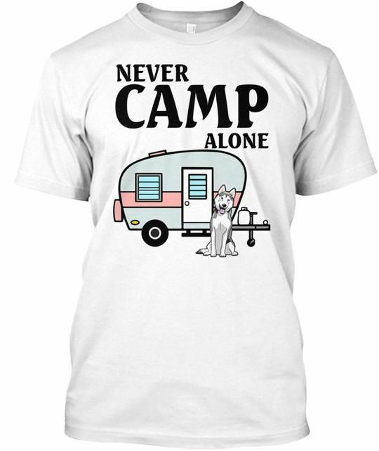 Never Camp Alone Husky T-Shirt