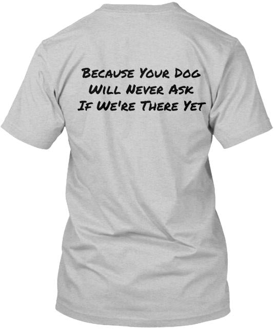 Hiking With Dogs T-Shirt