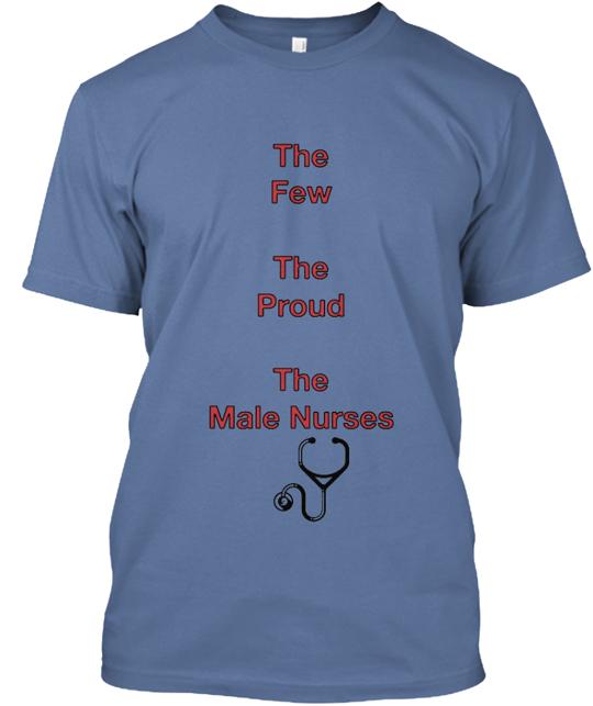 Male Nurses T-Shirt