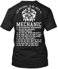 To Be With A Mechanic T-Shirt