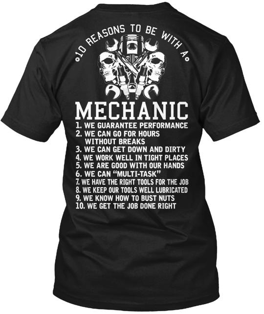 To Be With A Mechanic T-Shirt