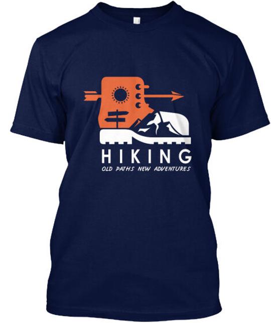 Hiking Old Paths New Adventure Adventures T-Shirt