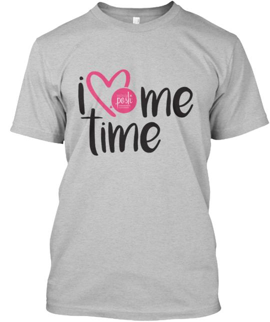 I Love Me Time Perfectly Posh T-Shirt