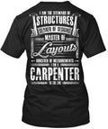 I Am A Carpenter T-Shirt