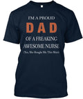 Proud Of Nurse's Dad T-Shirt