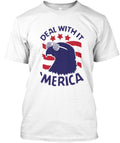 Merica Deal With It T-Shirt