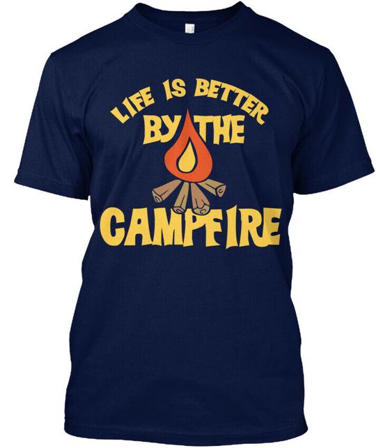 Life Is Better By The Campfire Camping T-Shirt
