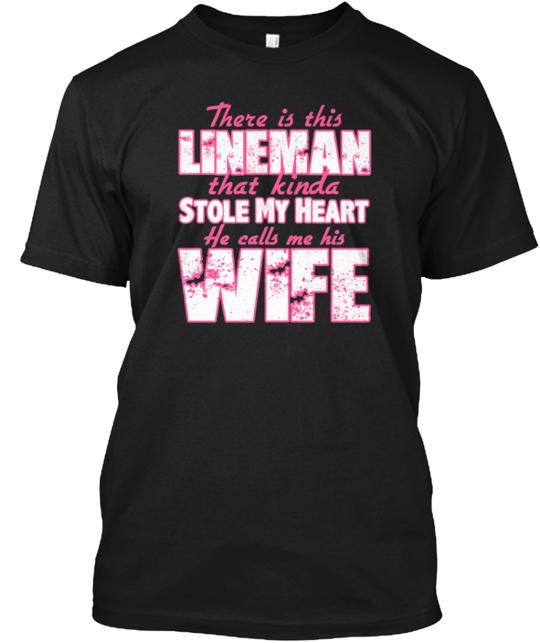 A Lineman Stole My Heart T-Shirt