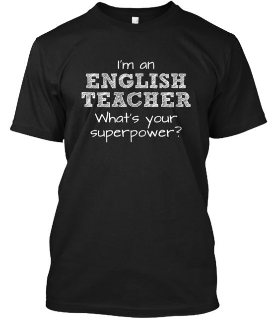 We Love English Teachers T-Shirt
